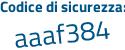 Il Codice di sicurezza è 4Zbe954 il tutto attaccato senza spazi