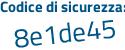 Il Codice di sicurezza è a3ada segue fb il tutto attaccato senza spazi
