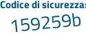 Il Codice di sicurezza è 568 continua con 614b il tutto attaccato senza spazi