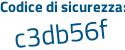 Il Codice di sicurezza è 8b265 poi 74 il tutto attaccato senza spazi