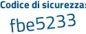 Il Codice di sicurezza è 2d4c continua con c5e il tutto attaccato senza spazi