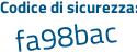 Il Codice di sicurezza è 49d3434 il tutto attaccato senza spazi