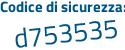 Il Codice di sicurezza è d continua con f6ab15 il tutto attaccato senza spazi