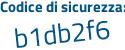 Il Codice di sicurezza è faf931f il tutto attaccato senza spazi