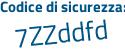 Il Codice di sicurezza è 416 segue 9fb1 il tutto attaccato senza spazi