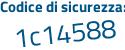 Il Codice di sicurezza è 67ea1cc il tutto attaccato senza spazi