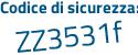 Il Codice di sicurezza è 35e2e continua con 37 il tutto attaccato senza spazi