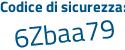 Il Codice di sicurezza è ba9c1ee il tutto attaccato senza spazi