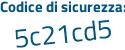 Il Codice di sicurezza è 13e37a1 il tutto attaccato senza spazi