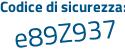 Il Codice di sicurezza è 2ca segue c18c il tutto attaccato senza spazi