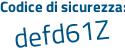 Il Codice di sicurezza è 9f99 segue ee4 il tutto attaccato senza spazi