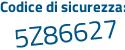 Il Codice di sicurezza è e4Z2Z4e il tutto attaccato senza spazi