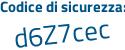 Il Codice di sicurezza è 53a poi 5793 il tutto attaccato senza spazi