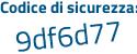 Il Codice di sicurezza è 926eb poi 7b il tutto attaccato senza spazi