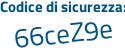 Il Codice di sicurezza è 11d3 continua con e7e il tutto attaccato senza spazi