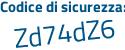 Il Codice di sicurezza è adab poi 6Z6 il tutto attaccato senza spazi