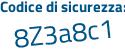 Il Codice di sicurezza è b segue d9797e il tutto attaccato senza spazi