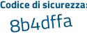 Il Codice di sicurezza è 146 continua con 15b4 il tutto attaccato senza spazi