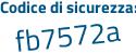 Il Codice di sicurezza è 7f continua con dd838 il tutto attaccato senza spazi