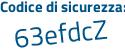Il Codice di sicurezza è 8df4Z continua con a5 il tutto attaccato senza spazi