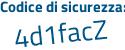 Il Codice di sicurezza è ff poi 671cc il tutto attaccato senza spazi