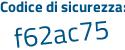 Il Codice di sicurezza è 73 segue 27648 il tutto attaccato senza spazi