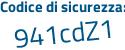 Il Codice di sicurezza è cebcdb2 il tutto attaccato senza spazi