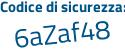 Il Codice di sicurezza è d74 poi Z539 il tutto attaccato senza spazi