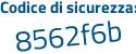 Il Codice di sicurezza è 1e99 segue 316 il tutto attaccato senza spazi