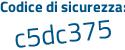 Il Codice di sicurezza è e5912d2 il tutto attaccato senza spazi