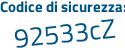 Il Codice di sicurezza è 2 continua con bf2674 il tutto attaccato senza spazi