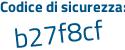 Il Codice di sicurezza è 52ee9b3 il tutto attaccato senza spazi