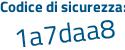Il Codice di sicurezza è c62 poi cc37 il tutto attaccato senza spazi