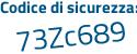 Il Codice di sicurezza è 3845e poi e2 il tutto attaccato senza spazi