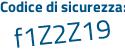 Il Codice di sicurezza è Z3855 poi f5 il tutto attaccato senza spazi
