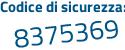 Il Codice di sicurezza è 68 segue Zf97c il tutto attaccato senza spazi