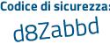 Il Codice di sicurezza è ffdf288 il tutto attaccato senza spazi