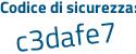 Il Codice di sicurezza è 7bbe414 il tutto attaccato senza spazi
