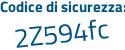 Il Codice di sicurezza è f continua con 53b643 il tutto attaccato senza spazi