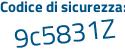 Il Codice di sicurezza è e segue 7b6533 il tutto attaccato senza spazi