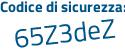 Il Codice di sicurezza è ea3 segue 9ae7 il tutto attaccato senza spazi
