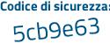 Il Codice di sicurezza è 7e4235f il tutto attaccato senza spazi