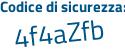 Il Codice di sicurezza è f2e9e24 il tutto attaccato senza spazi