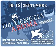 Venezia a Roma dal 10 al 17 settembre, con i film della Mostra del Cinema