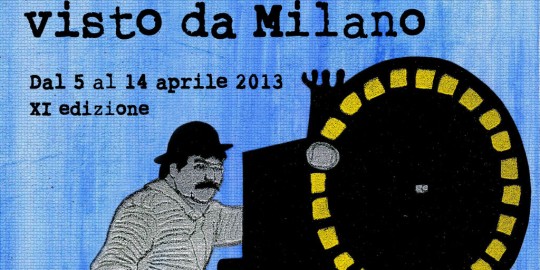 Il Cinema Italiano visto da Milano, 11.ma edizione