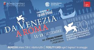 Venezia a Roma dall’11 al 18 settembre, con i film della Mostra del Cinema