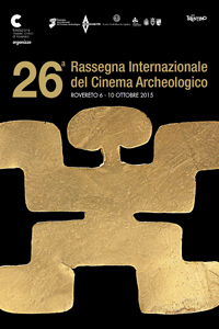 Rassegna Internazionale del Cinema Archeologico – 26.ma edizione