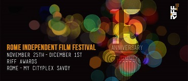 Interesse culturale al RIFF, Rome Indipendent Film Festival