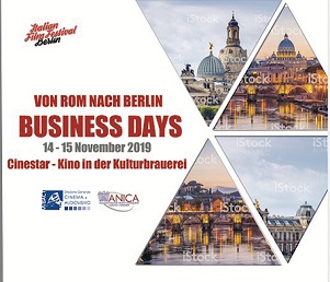 I Business days Da Roma a Berlino all’Italian Film Festival sesta edizione