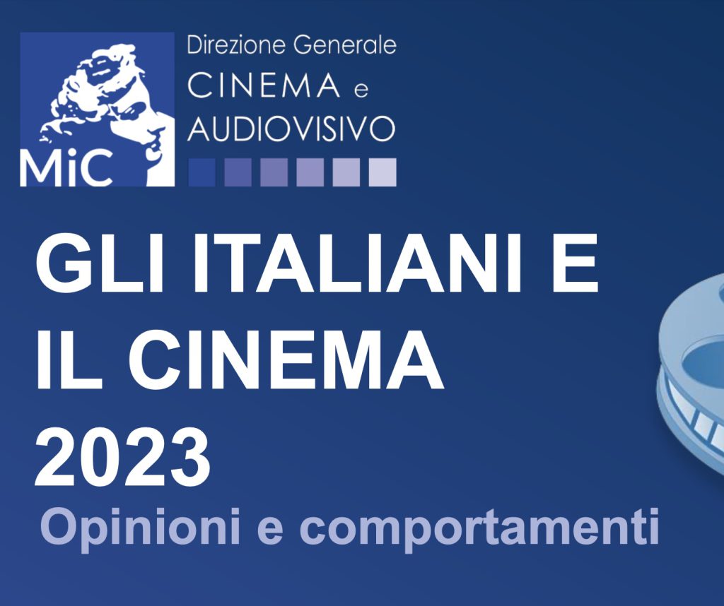 Gli italiani e il cinema – Indagine sui pubblici cinematografici